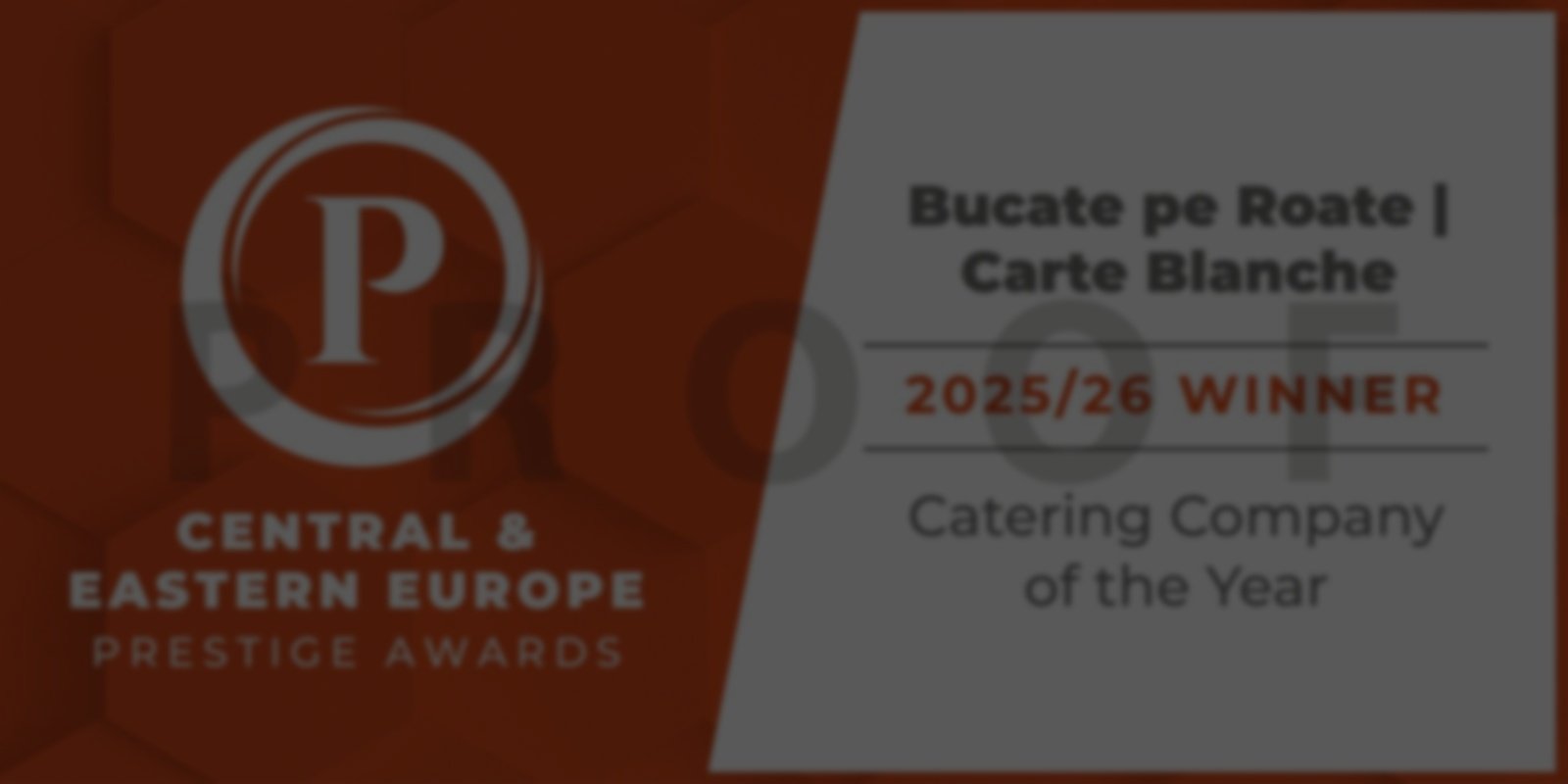 Bucate pe Roate catering corporate București — 2025/26 Winner, Catering Company of the Year, Central & Eastern Europe Prestige Awards